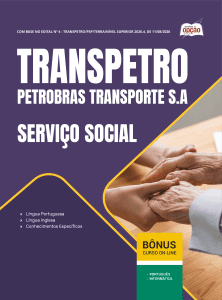 Apostila Transpetro 2026 - Profissional Transpetro de Nível Superior - Júnior - Enfâse 33: Serviço Social