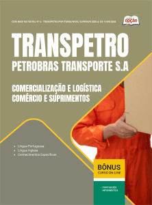 Apostila Transpetro 2026 - Comercialização e Logística - Comércio e Suprimentos
