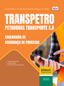 Apostila Transpetro 2026 - Engenharia de Segurança de Processo