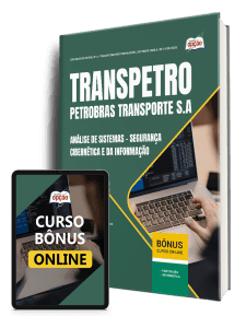 Apostila Transpetro 2026 - Análise de Sistemas - Segurança Cibernética e da Informação