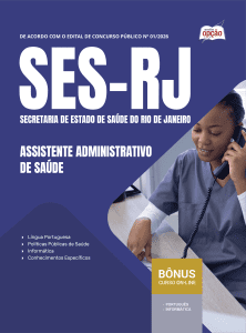Apostila SES-RJ 2026 - Assistente Administrativo de Saúde
