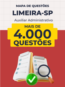 Mapa de Questões Online - Pref. Limeira-SP - Auxiliar Administrativo - 4 Mil Questões
