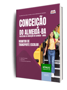 Apostila Prefeitura de Conceição do Almeida-BA 2026 - Monitor de Transporte Escolar