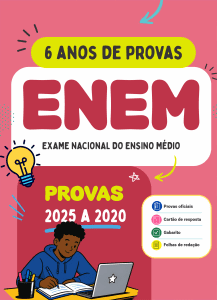 Apostila ENEM - 6 Anos de Provas (2025 a 2020)