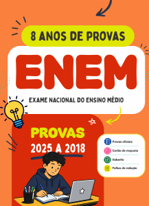 Apostila ENEM - 8 Anos de Provas (2025 a 2018)