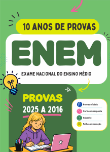 Apostila ENEM - 10 Anos de Provas (2025 a 2016)