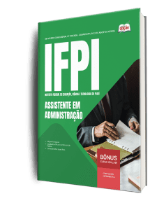Apostila IFPI 2026 - Técnico-Administrativo em Educação - Assistente em Administração