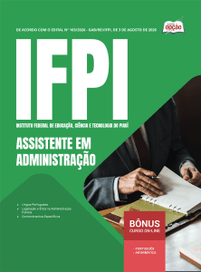 Apostila IFPI 2026 - Técnico-Administrativo em Educação - Assistente em Administração