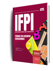 Apostila IFPI 2026 - Técnico-Administrativo em Educação - Técnico em Assuntos Educacionais