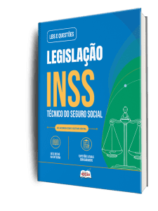 Apostila Leis e Questões INSS - Técnico do Seguro Social - Legislação
