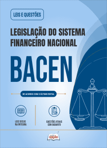 Apostila Leis e Questões BACEN - Legislação do Sistema Financeiro Nacional