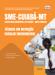 Apostila SME-Cuiabá-MT 2026 - Técnico em Nutrição Escolar (Merendeira)