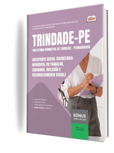 Apostila Prefeitura de Trindade-PE 2026 - Assistente Social (Secretaria Municipal do Trabalho, Cidadania, Inclusão e Desenvolvimento Social)