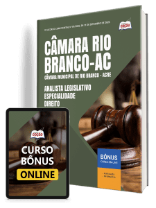 Apostila Câmara de Rio Branco-AC 2026 - Analista Legislativo - Especialidade Direito