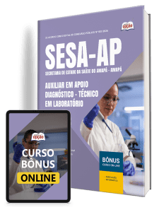 Apostila SESA-AP 2026 - Auxiliar em Apoio Diagnóstico - Técnico em Laboratório