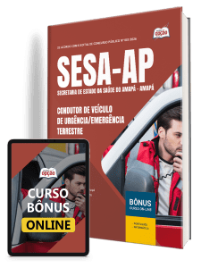 Apostila SESA-AP 2026 - Condutor de Veículo de Urgência/Emergência Terrestre