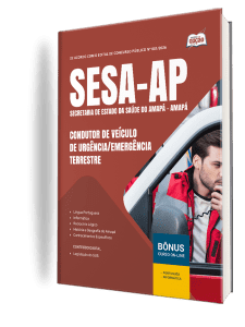 Apostila SESA-AP 2026 - Condutor de Veículo de Urgência/Emergência Terrestre