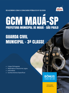 Apostila Prefeitura de Mauá-SP 2026 - Guarda Civil Municipal - 3ª Classe