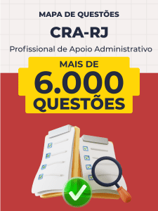Mapa de Questões Online - CRA-RJ - Profissional de Apoio Administrativo - 6 Mil Questões