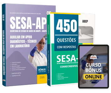 Combo SESA-AP 2026 - Auxiliar em Apoio Diagnóstico - Técnico em Laboratório