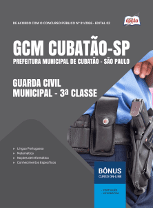 Apostila Prefeitura de Cubatão-SP 2026 - Guarda Civil Municipal - 3ª Classe