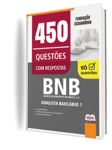 Caderno de Questões BNB - Analista Bancário 1 - 450 Questões Gabaritadas