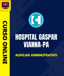 HOSP-GASP-VIANNA-PA-AUX-ADM-CUR202603063