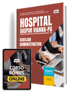 Apostila Hospital Gaspar Vianna-PA 2026 - Auxiliar Administrativo