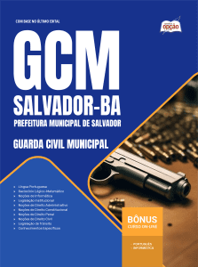 Apostila Prefeitura de Salvador-BA 2026 - Guarda Civil Municipal - GCM 3ª Classe