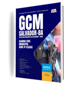 Apostila Prefeitura de Salvador-BA 2026 - Guarda Civil Municipal - GCM 3ª Classe