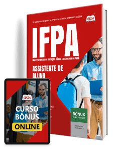 Apostila IFPA 2026 - Técnico-Administrativo em Educação - Assistente de Aluno