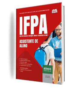 Apostila IFPA 2026 - Técnico-Administrativo em Educação - Assistente de Aluno