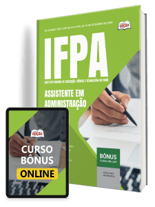 Apostila IFPA 2026 - Técnico-Administrativo em Educação - Assistente em Administração