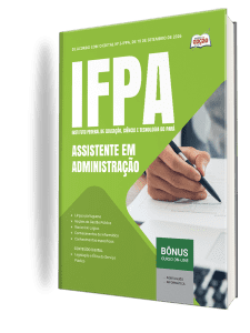 Apostila IFPA 2026 - Técnico-Administrativo em Educação - Assistente em Administração