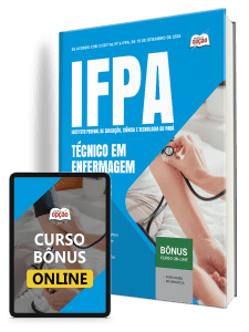 Apostila IFPA 2026 - Técnico-Administrativo em Educação - Técnico em Enfermagem