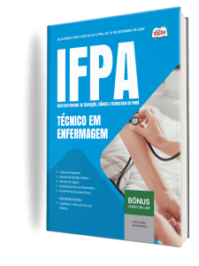 Apostila IFPA 2026 - Técnico-Administrativo em Educação - Técnico em Enfermagem