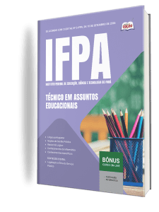 Apostila IFPA 2026 - Técnico-Administrativo em Educação - Técnico em Assuntos Educacionais