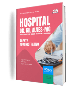 Apostila Hospital Municipal Dr. Gil Alves - Bocaiúva-MG 2026 - Agente Administrativo
