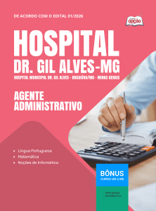 Apostila Hospital Municipal Dr. Gil Alves - Bocaiúva-MG 2026 - Agente Administrativo