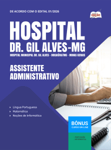 Apostila Hospital Municipal Dr. Gil Alves - Bocaiúva-MG 2026 - Assistente Administrativo