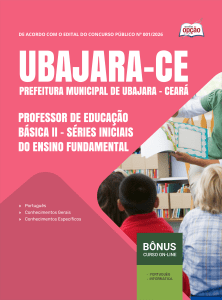 Apostila Prefeitura de Ubajara-CE 2026 - Professor de Educação Básica II - Séries Iniciais do Ensino Fundamental
