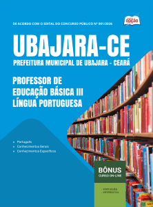Apostila Prefeitura de Ubajara-CE 2026 - Professor de Educação Básica III - Língua Portuguesa