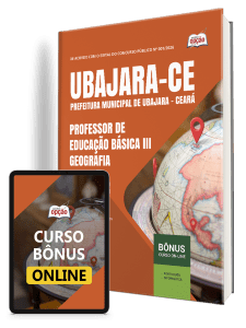 Apostila Prefeitura de Ubajara-CE 2026 - Professor de Educação Básica III - Geografia