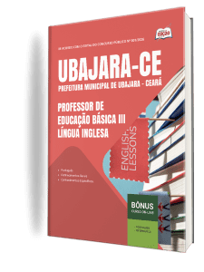 Apostila Prefeitura de Ubajara-CE 2026 - Professor de Educação Básica III - Língua Inglesa