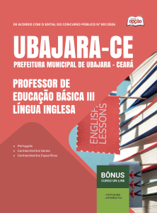 Apostila Prefeitura de Ubajara-CE 2026 - Professor de Educação Básica III - Língua Inglesa