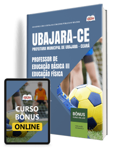 Apostila Prefeitura de Ubajara-CE 2026 - Professor de Educação Básica III - Educação Física