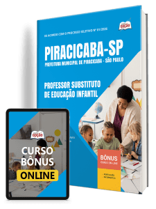 Apostila Prefeitura de Piracicaba-SP 2026 - Professor Substituto de Educação Infantil - Temporário