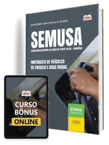 Apostila SEMUSA Porto Velho-RO 2026 - Motorista de Veículos de Passeio e Duas Rodas