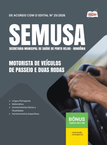 Apostila SEMUSA Porto Velho-RO 2026 - Motorista de Veículos de Passeio e Duas Rodas