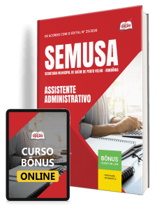Apostila SEMUSA Porto Velho-RO 2026 - Assistente Administrativo